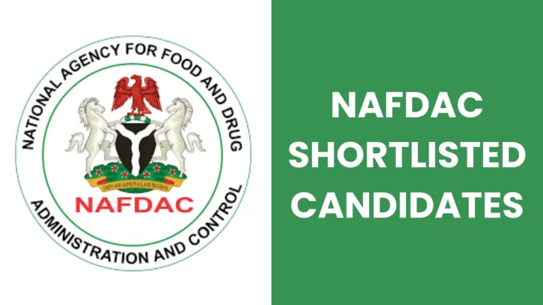NAFDAC Shortlisted Candidate 2025/2026 | Download PDF