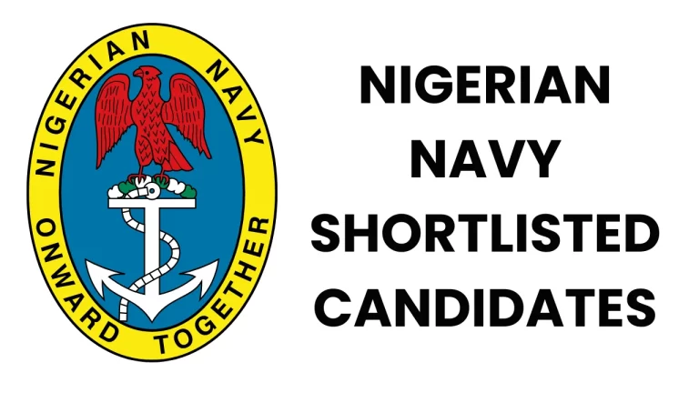 Nigerian Navy Shortlisted Candidate 2025/2026 | Download PDF