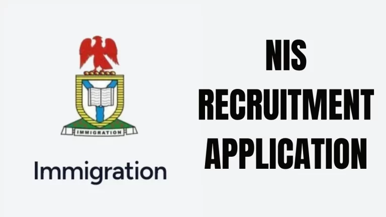 Nigeria Immigration Service (NIS) Recruitment 2025/2026 Portal | Application Form