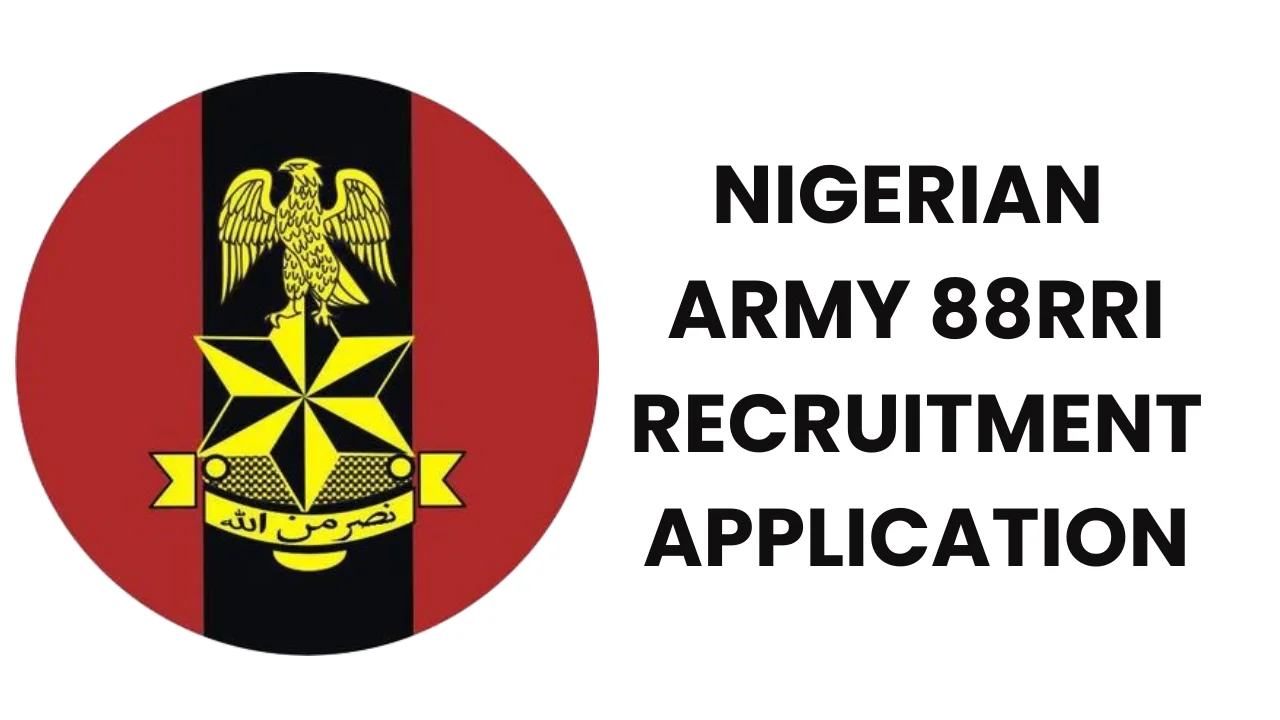 Nigerian Army 88RRI Recruitment 2025/2026 Portal | Application Form/https://recruitmentnode.com/