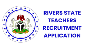 Rivers State Teachers Recruitment 2026/2027 | Application Portal/https://recruitmentnode.com/