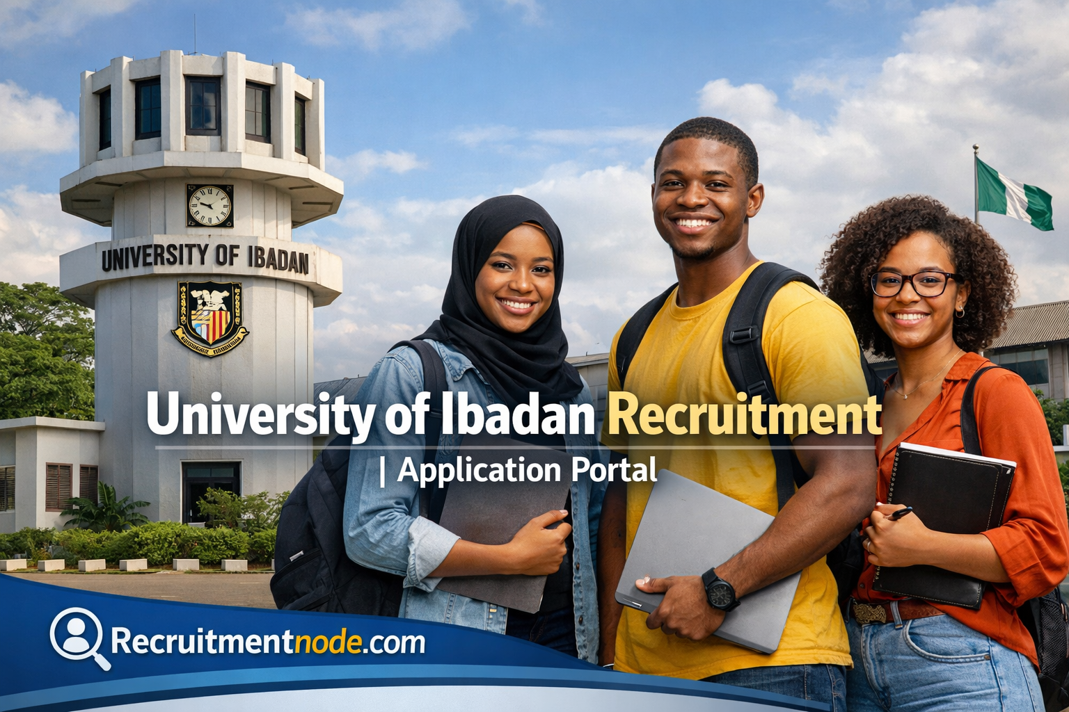University of Ibadan Recruitment 2026/2027 | Application Portal/https://recruitmentnode.com/